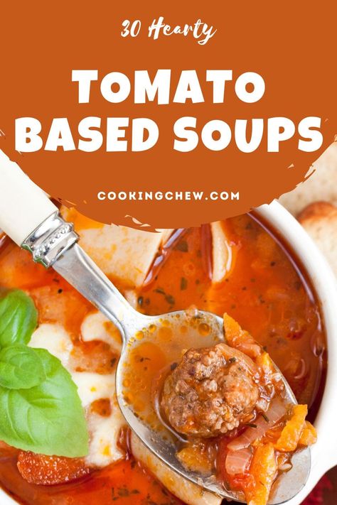 If you're looking for some new soup recipes to try, look no further! Here’s a list of our favorite tomato based soups for you to whip up at home. Tomato Base Soup Recipes, Tomato Soup Based Recipes, Leftover Tomato Soup Recipes, Tomato Base Soup, Soup With Tomatoes In It, Soup With Tomato Juice, Tomato Based Soups Recipes, Soups With Fresh Tomatoes, Tomato Based Soup