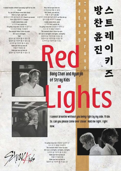 #straykids #chan #bangchan #redlights #hyunjin #noeasy Red Lights Skz Lyrics, Straykids Red Lights, Bangchan Redlights, Skz Lyrics Wallpaper, Red Lights Lyrics, Red Lights Skz, Missing You Lyrics, Skz Lyrics, Poster Lyrics