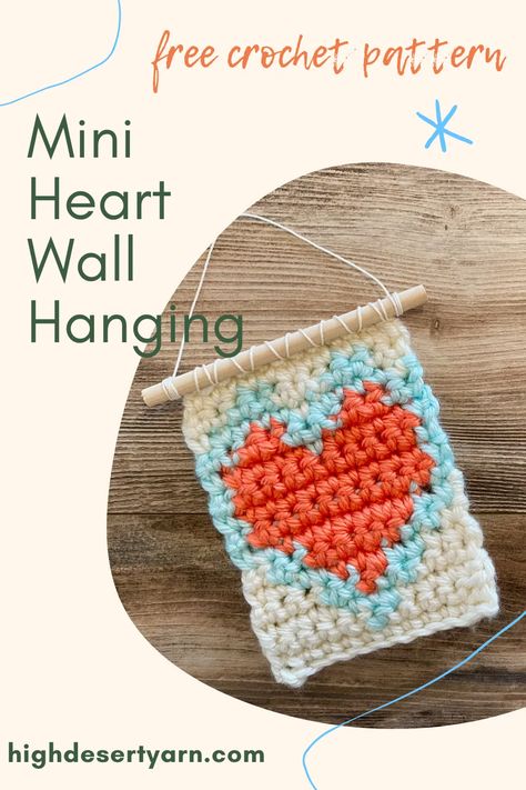 small crochet wall hanging Tapestry Crochet Beginner Free Pattern, Crochet Wall Hanging Patterns, Wall Hangings Ideas, Intarsia Crochet, Wall Hanging Crochet, Easy Gift Idea, Crochet Valentines, Crochet Wall Hanging, Blankets Crochet