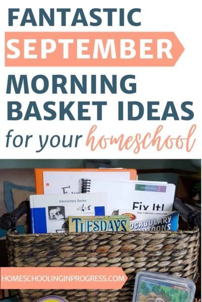 Morning Basket Ideas, Homeschool Multiple Kids, Homeschool Morning Basket, Elementary Series, Morning Baskets, Childrens Bible Study, September Morning, Math Professor, Unit Studies Homeschool