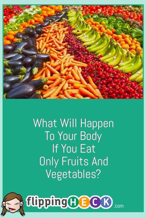 What Will Happen To Your Body If You Eat Only Fruits And Vegetables? For years it was believed that for a healthy diet you need to eat five servings of vegetables and fruits per day. This is approximately 400 grams. But in 2017, a study appeared according to which the daily intake of fruits and vegetables should be doubled. According to London scientists, this would prevent up to 7.8 million premature deaths worldwide every year. View Full Article: https://www.flippingheck.com/what-will-happen-… Vegetable Cleanse, Fruit And Vegetable Diet, Fruitarian Diet, Raw Food Diet Plan, Potato Diet, Veggie Diet, Plant Diet, Fruit Fast, Vegetable Diet