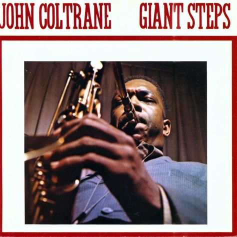 A Love Supreme, Tommy Flanagan, Sonny Rollins, Giant Steps, John Coltrane, Blue Train, Atlantic Records, Great Albums, Miles Davis