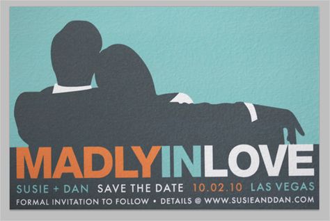 mad men themed save-the-date. love love love this...tulip-press may need to make some for someone... Mad Men Wedding, Birthday Save The Date, Mad Men Party, Wedding Invitations Uk, Mad Men Fashion, Men Birthday, Cute Wedding Dress, Letterpress Wedding Invitations, Fun Wedding Invitations