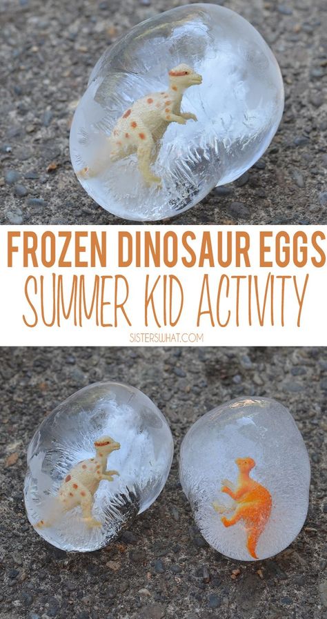 Frozen Dinosaur Eggs - Summer Kid Activity - Sisters, What! Frozen Dinosaur Eggs, Sensory Preschool, Babysitting Activities, Kids Sensory Play, Summer Kid, Dinosaur Activities, Fun Summer Activities, Dinosaur Crafts, Dinosaur Eggs