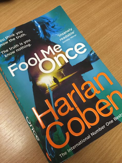 Fool Me Once Harlan Coben, Harlan Coben Books, Books 2024, Fool Me Once, Harlan Coben, Starting A Book, Books Ideas, Book Dragon, Coffee And Books