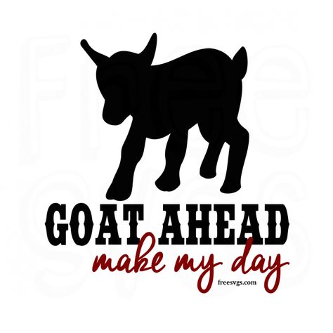 FREE SVG File - A cute little goat with some Clint Eastwood attitude. Goat Svg Free Files For Cricut, Free Goat Svg Files For Cricut, Free Farm Svg Files For Cricut, Goat Shirts Vinyl, Funny Svg Files Free, Farm Svg Files Free, Goat Svg Free, Goat Sayings, Goat Decor