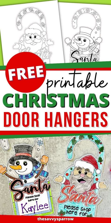 Christmas Door Hanger Template, Santa Stop Here Door Hanger, Christmas Door Knob Hangers, Christmas Door Hangers Diy, Printable Christmas Crafts For Kids, Printable Christmas Crafts, Cute Christmas Coloring Pages, Door Knob Hangers, Childrens Christmas Crafts