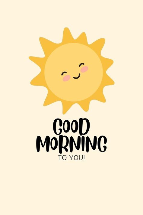 Sweet Good Morning Images, Good Morning Sweetheart Quotes, Cute Good Morning Images, Good Morning Flowers Pictures, Cute Good Morning Quotes, Good Morning Cards, Good Morning Funny, Good Day Quotes, Good Night Greetings