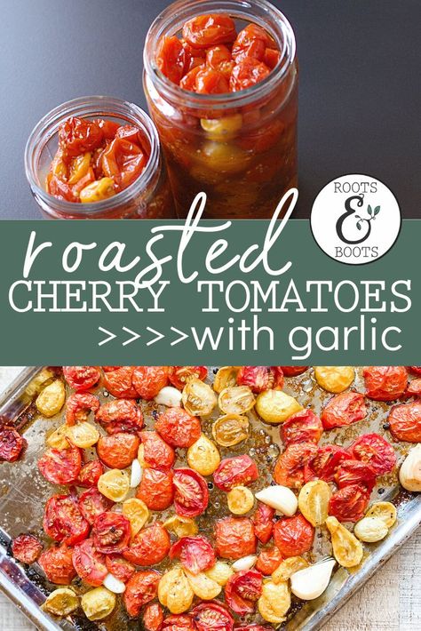 Freezing Cherry Tomatoes, Easy Tomato Recipes, Grape Tomato Recipes, Canning Cherry Tomatoes, Roasted Grape Tomatoes, Canning Tomatoes Recipes, Preserving Tomatoes, Harvest Garden, Cherry Tomato Recipes