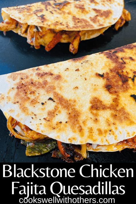 Blackstone Chicken Fajita Quesadillas - Cooks Well With Others Chicken Fajita Quesadillas, Blackstone Chicken, Outdoor Griddle Recipes, Griddle Cooking Recipes, Houses Mansions, Outdoor Cooking Recipes, Cooking Stone, Griddle Recipes, Griddle Cooking