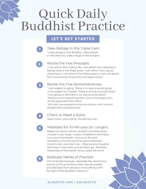 Poster for a quick daily Buddhist practice in Buddhism.  It contains six steps and two lotus flowers. Buddism How To Practice, Spiritual Practices Daily, Buddhist Living, Buddhist Lifestyle, Buddhist Chants, Buddhist Psychology, Buddhism Prayer, Buddhist Prayers, Create An Altar