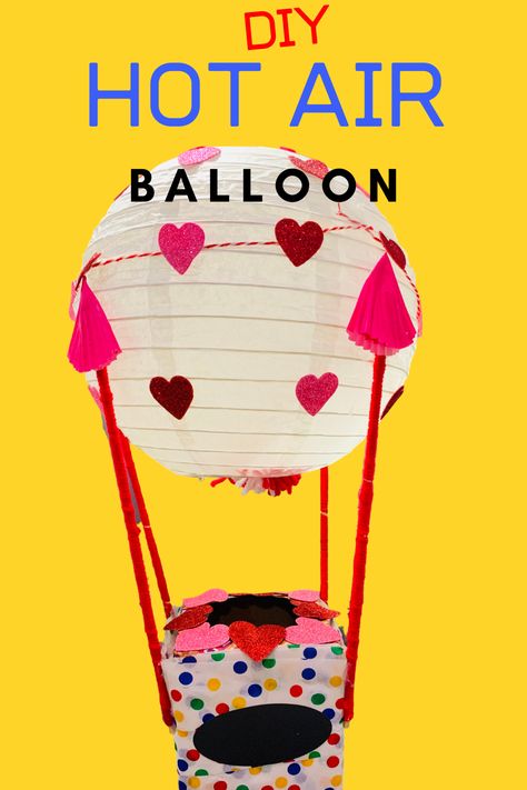 Hot Air Balloon Valentine Box Ideas, Hot Air Balloon Valentines Boxes, Hot Air Balloon Valentine, Hot Air Balloon Diy, Air Balloon Diy, Air Balloon Craft, Cute Hot Air Balloon, Fun Gifts For Friends, Balloon Valentine