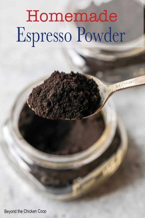 Espresso Powder Recipes, Homemade Espresso, Homemade Dry Mixes, Homemade Condiments, Homemade Coffee, Chocolate Cookie Recipes, Espresso Powder, Powder Recipe, Chocolate Cakes