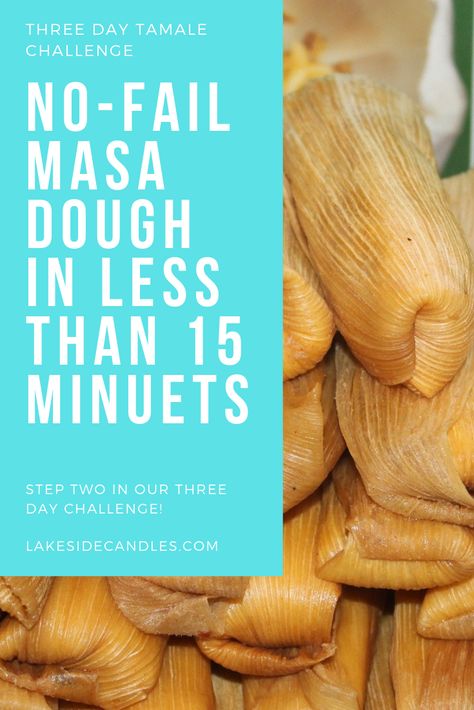 Easy Masa Recipes, Tamale Masa Recipe Easy, Masa Recipes Tamale, Best Masa Recipe For Tamales, How To Make Masa For Tamales, Tamales Masa Recipe, Tamale Flavors, Masa For Tamales Recipes, Tamale Dough Recipe