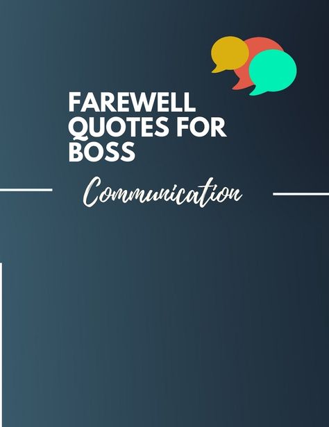 the employees feel relieved to say goodbye to a rude and annoying boss when he/she is about to retire. Here are farewell quotes for boss. Boss Retirement Quotes, Farewell Quotes For Boss Inspirational, Thank You For Being A Great Boss Quotes, Goodbye Boss Quotes, Retirement Quotes For Boss, Boss Leaving Quotes, Goodbye Message To Boss, Farewell Letter To Boss, Farewell To Boss