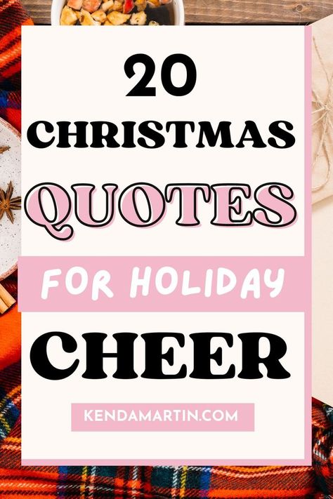 Christmas quotes. Holiday Cheer Quotes, Christmas Cheer Quotes, Holiday Nails Christmas, Find Quotes, Cheer Quotes, Change Quotes, Holiday Inspiration, Christmas Quotes, Ups And Downs