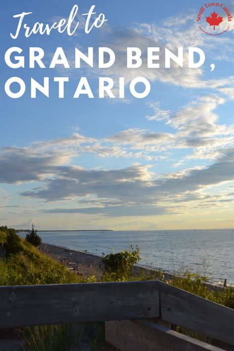 Grand Bend Ontario, Travel History, Lake Huron, Summer Destinations, Canada Travel, Ontario Canada, Small Town, Small Towns, Places Ive Been