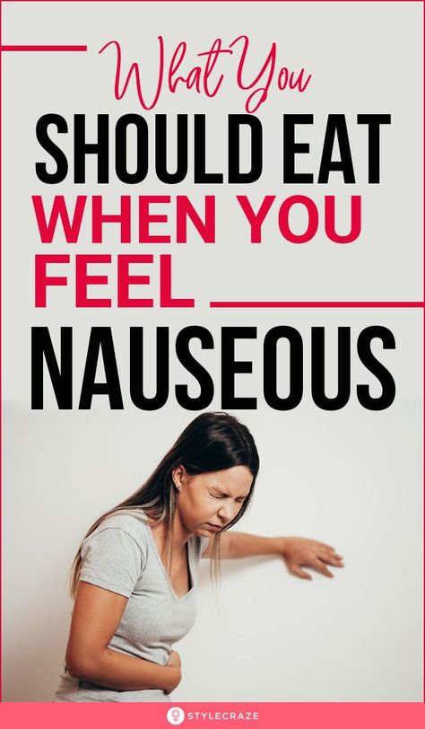 What To Eat When Nauseous, Food For Nausea, Food When Sick, Eat When Sick, Home Remedies For Bronchitis, How To Help Nausea, Feeling Nauseous, Cold Sores Remedies, Natural Sleep Remedies