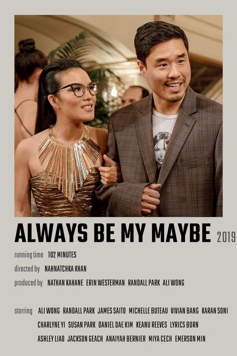 Always Be My Maybe Movie Poster Always Be My Maybe, Randall Park, Ali Wong, Film Recommendations, Keanu Reeves, Movies Showing, Movie Poster, Movies To Watch, Good Movies