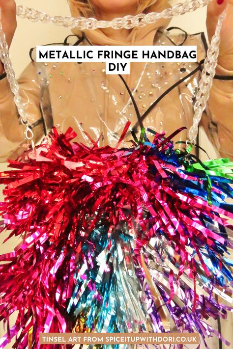 Tinsel Dress Diy, Diy Tinsel Jacket, Diy Purse No Sew, Foil Fashion, Fringe Diy, Handbag Diy, Sewing Handbag, About Rainbow, Diy Fashion Projects