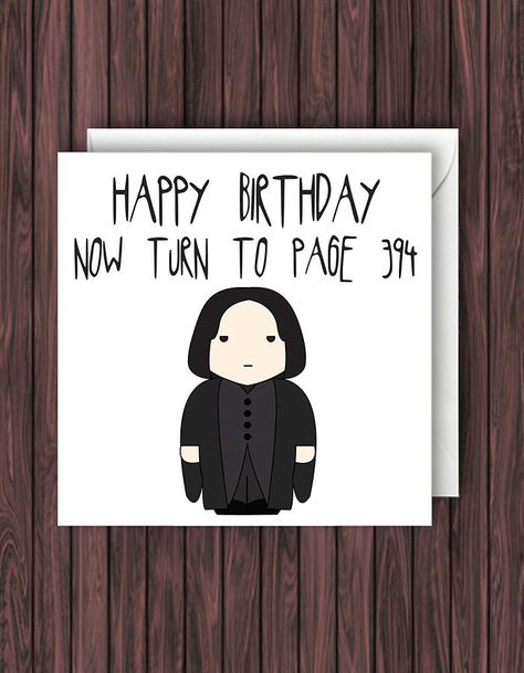 Harry Potter Birthday Card Snape Funny, Carte Harry Potter, Harry Potter Weihnachten, Harry Potter Birthday Cards, Harry Potter Cards, Cumpleaños Harry Potter, Diy Gift For Bff, Harry Birthday, Idee Cricut