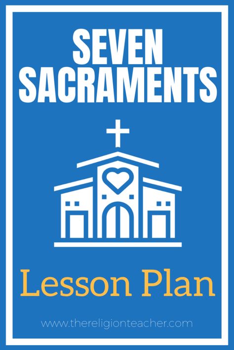 The Sacraments Activities, Sacraments Activities Catholic For Kids, Seven Sacraments Activities, Sacraments Activities, Third Grade Lesson Plans, The Seven Sacraments, Religion Activities, Seven Sacraments, Catholic Sacraments