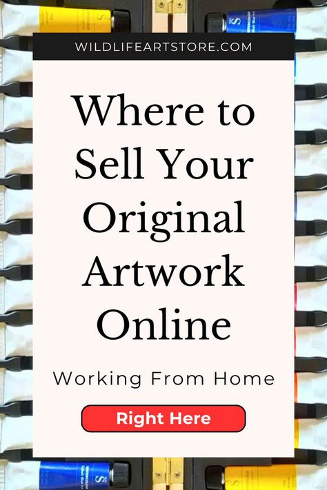 Sell Your Original Artwork: Working From Home Where To Sell Art Online, Making Money As An Artist, How To Sell Your Art On Instagram, How To Start Art Business, How To Start Selling Art Online, Sell Paintings Online, Sell Art Prints, Where To Sell, Painting Portraits