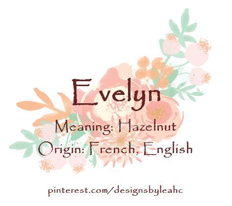 Baby Girl Name: Evelyn. Meaning: Hazelnut. Origin: French, English. www.pinterest.com/designsbyleahc Lucille Name Meaning, Evelyn Meaning, Hispanic Baby Names, Names With Nicknames, Old Fashioned Baby Names, Country Cottagecore, Classy Wallpaper, Unisex Baby Names, French Baby Names