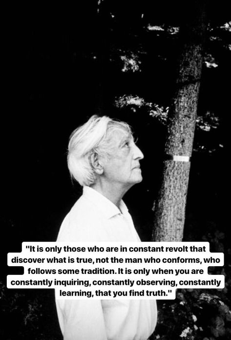 J Krishnamurti Quotes, J Krishnamurti, Jiddu Krishnamurti, Philosophy Quotes, What’s Going On, Quotable Quotes, Some Words, A Quote, Poetry Quotes