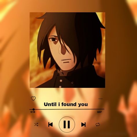 Until I found you song suits Sasuke <3 Found You, I Found You, Songs, Movie Posters, Anime, Quick Saves, Film Posters