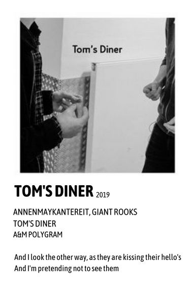 Toms Diner, Tom's Diner, Me Me Me Song, Diner, Kiss, Songs