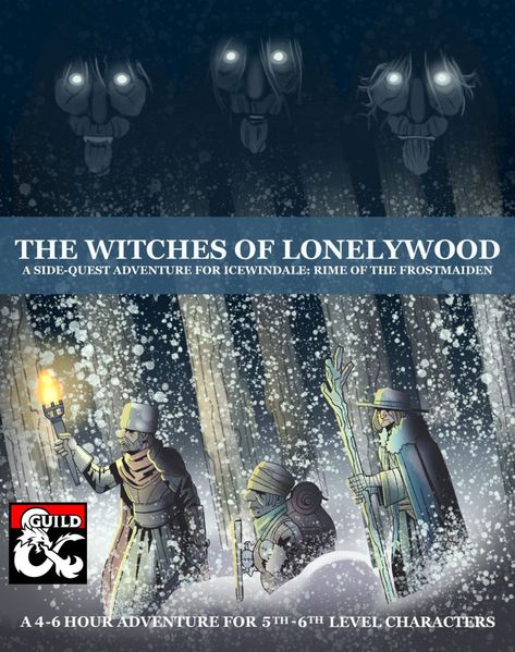 The Witches of Lonelywood Icewind Dale, Side Quest, Adventure Design, The Witches, Dungeon Master, Tabletop Rpg, Dungeons And Dragons, Witch, Design