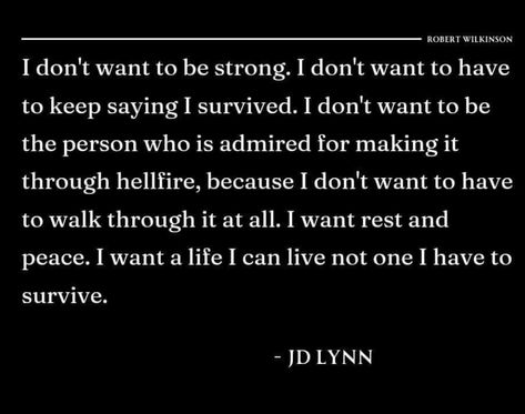 Im Tired Of Just Surviving, Exception Quotes, Survival Mode Quotes, Survival Mode, I Survived, Lose My Mind, Make It Through, Losing Me, True Quotes