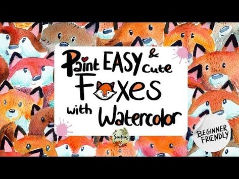 (487) Paint Watercolor Foxes - FUN & EASY - YouTube Beginning Watercolor, Learn Watercolor Painting, Watercolor Beginner, Learn Watercolor, Watercolor Tutorial, Paint Watercolor, Summer Camps, Color Paint, Watercolour Tutorials