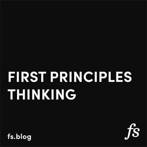 First Principles Thinking, The Practice Of Not Thinking Book, Books For Critical Thinking, Brain Rules Book, Power Of Your Subconscious Mind Book, The Power Of Positive Thinking Book, First Principle, Game Theory, Learn Faster