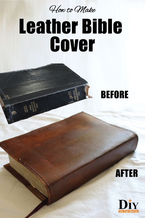 Recover Bible Diy, How To Make A Bible Cover Diy, How To Make A Leather Book Cover, Leather Book Covers Diy, How To Rebind A Bible, Custom Leather Bible Cover, Rebinding A Bible, Diy Bible Cover Pattern, Diy Leather Bible Cover