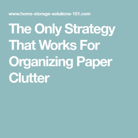 The Only Strategy That Works For Organizing Paper Clutter Organizing Paper Clutter, Paper Decluttering, Paper Sorter, Office Organization Tips, Paper Clutter Organization, Organizing Paperwork, Paper Clutter, Clutter Free Home, Clutter Organization