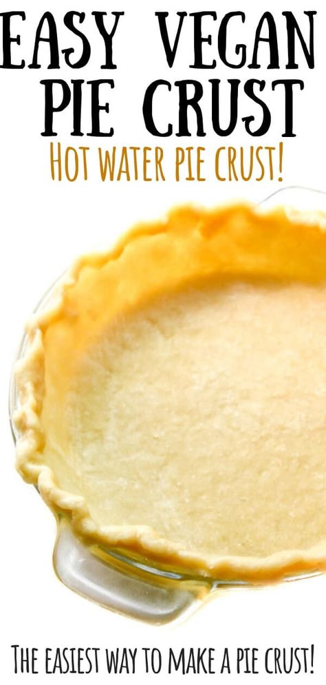 Easy Vegan Pie, Vegan Pie Crust Recipe, Oil Pie Crust, Vegan Pies, Vegan Pie Crust, Vegetable Shortening, Desserts Table, Easy Pie Crust, Pie Crust Recipe