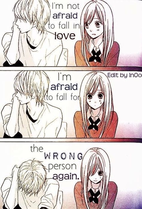 True Fact, Anime Love Quotes, Manga Quotes, I'm Scared, Anime Quotes Inspirational, That's Me, Wrong Person, I'm Afraid, Anime Pictures