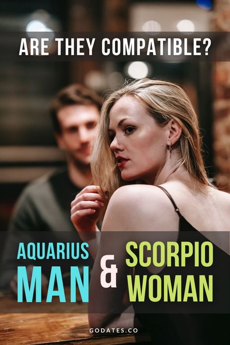 Aquarius Man And Scorpio Woman, Scorpio Woman Aquarius Man, Scorpio Personality Traits Women, Scorpio Aquarius Relationship, Scorpio Man And Scorpio Woman, Aquarius Man Traits, She Is Scorpio, Synastry Astrology, Scorpio Relationships