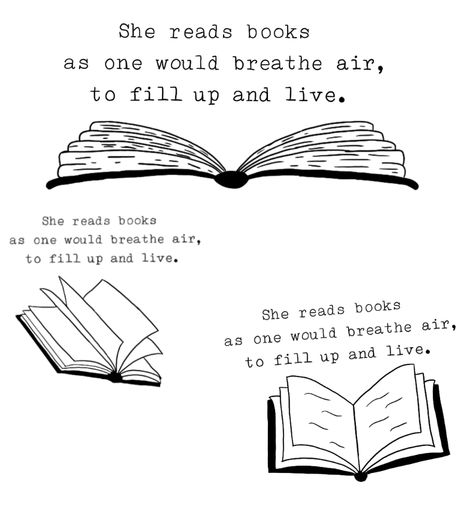 Different books with the same quote Reading Quote Tattoo, Reading Quotes Tattoos, Tattoos With Quotes, Tattoo Sentences, Reading Quote, Aesthetic Tattoos, Quote Tattoo, Book Tattoo, Aesthetic Tattoo