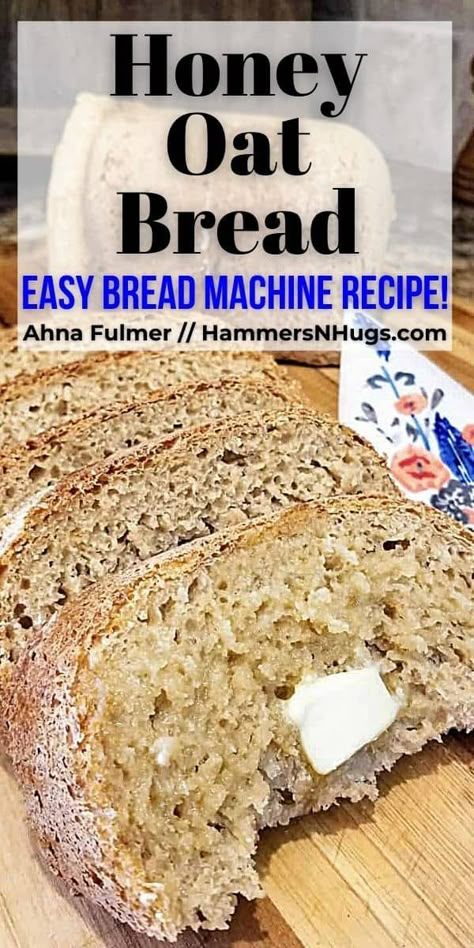 Bread Machine Honey Oat Bread, Oat Bread Machine Recipes, Honey Oat Bread Machine Recipe, Bread Machine Recipes Honey, Creamsicle Fudge, Bread Machine Recipes Healthy, Honey Dinner, Oat Bread Recipe, Easy Bread Machine Recipes