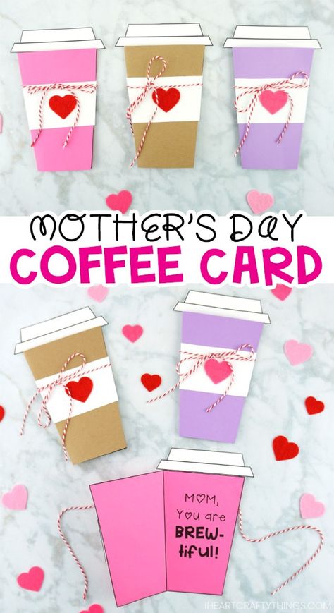 Mother's Day Coffee Card Template Easy Mother's Day Crafts, Diy Mother's Day Crafts, Mother's Day Projects, Mother's Day Activities, Diy Mother's Day, Seni Dan Kraf, Coffee Cards, Card Simple, Mother's Day Ideas