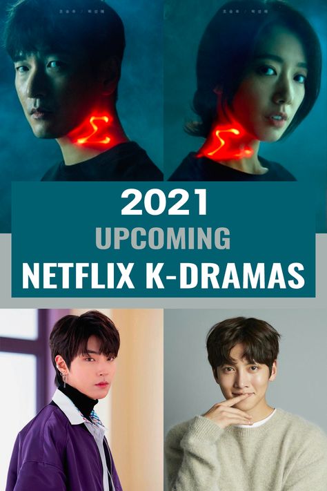 Poster showing actors Cho Seung-woo, Park Shin-hye, Hwang In-yeop and Ji Chang-wook with the text reading, "2021 Upcoming Netflix K-dramas". Netflix Korean Drama List, Korea Travel Guide, Series List, Lee Sung Min, Korean Tv Series, Korean Military, Drama List, Watch Korean Drama