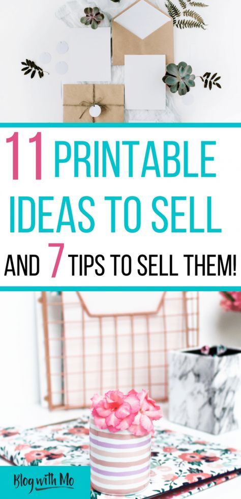 11 Printable Ideas to Sell (+ 7 Strategic Tips to Sell Them!) Printables To Sell Ideas, Printable Ideas To Sell, Printables Business, Etsy Shop Ideas, Sell Printables, Start An Etsy Shop, Selling Printables, Printables Etsy, Ideas To Sell