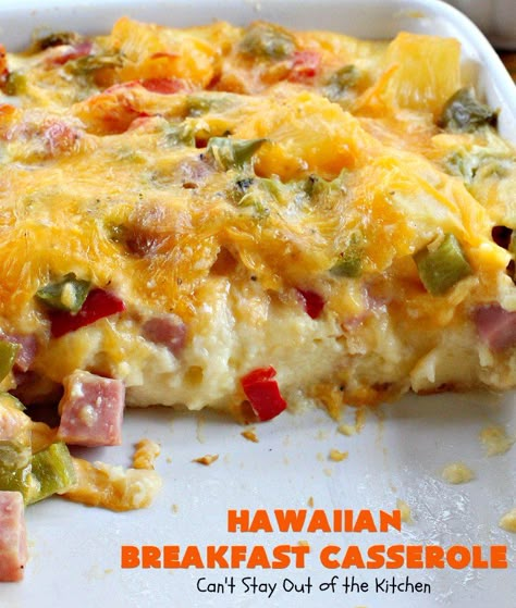 Hawaiian Breakfast Casserole – Can't Stay Out of the Kitchen Hawaiian Breakfast, Hawaii Recipes, Ham Pineapple, Ham Breakfast Casserole, Breakfast Potluck, Breakfast Casserole With Bread, Christmas Casserole, Delicious Breakfast Casserole, Ham Breakfast