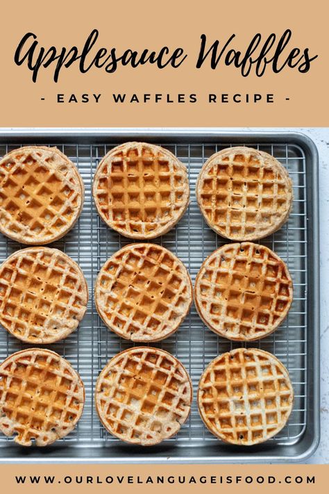 Apple Sauce Waffles, Healthy Toddler Waffle Recipe, Organic Waffle Recipe, Whole Wheat Waffle Recipe Healthy, Healthy Waffle Recipe Kids, Waffle Recipe For Toddler, Baby Waffles Recipe, Toddler Waffles Healthy, Whole Grain Waffle Recipe