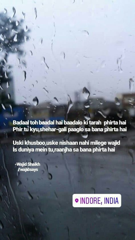 Poetry About Rain Beautiful, Rain Shayari Gulzar, Shayri On Rain, Poetry On Rain, Wajid Shaikh Poetry, Rain Shayari, Monsoon Quotes, Barish Quotes, Rain Poetry