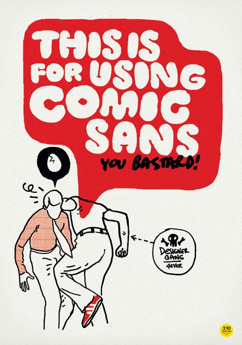 hehe Graphic Designer Jokes, Simple Posters, Graphic Design Humor, Online Comics, Funny Posters, Comic Sans, Visual Statements, Custom Letters, Exeter