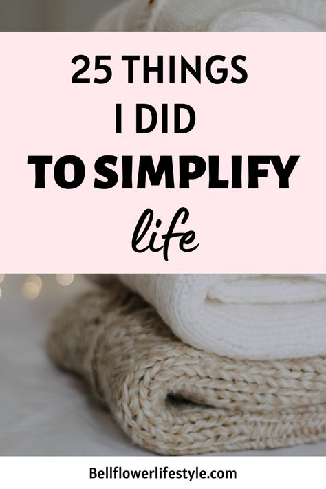 25 Ways To Simplify Your Life Mindfulness Strategies, Quiet Living, Live A Simple Life, Simplified Living, Simple Living Lifestyle, Living Simple, Organizational Tips, Simplify Life, Declutter Challenge